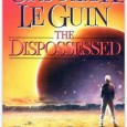 Nebula Project: The Dispossessed What follows is a spoiler laden discussion of the book The Dispossessed by Ursula K. Le Guin. Beware if you’re worried about such things. Physicist Shevek leaves his homeworld to join physicist colleagues on the...