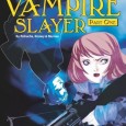 It turns out Nancy Drew: Vampire Slayer didn’t mean Nancy Drew was taking on the role of a vampire slayer. It’s just that the so-called mystery involved a vampire slayer. This is a two-part graphic...